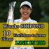 10 ข้อต้องรู้ Hinako Shibuno นักกอล์ฟญี่ปุ่นคนแรกในรอบ 42 ปีที่คว้าแชมป์เมเจอร์